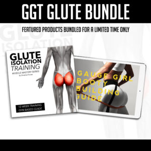 GGT GLUTE BUNDLE