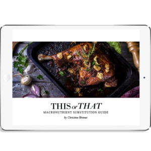 This or That: Macronutrient Substitution Guide