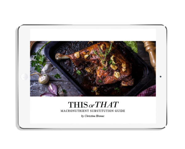 This or That: Macronutrient Substitution Guide